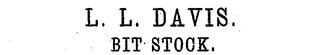 L.L. Davis US Patent No. 432,180